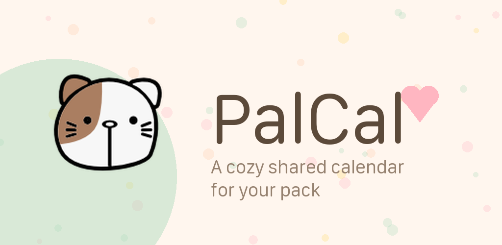 PalCal — a cozy shared calendar for your pack